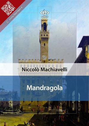 Cover of the book Mandragola by Carlo Goldoni