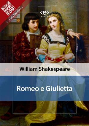 Cover of the book Romeo e Giulietta by Emilio Salgari