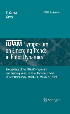 Cover of the book IUTAM Symposium on Emerging Trends in Rotor Dynamics by 