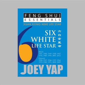 Cover of the book Feng Shui Essentials - 6 White Life Star by Kim Roberts, Lucy Byatt