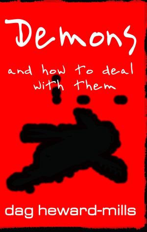 Book cover of Demons And How To Deal With Them