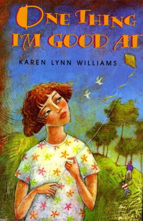 Cover of the book One Thing I'm Good At by Karen Lynn Williams, HarperCollins