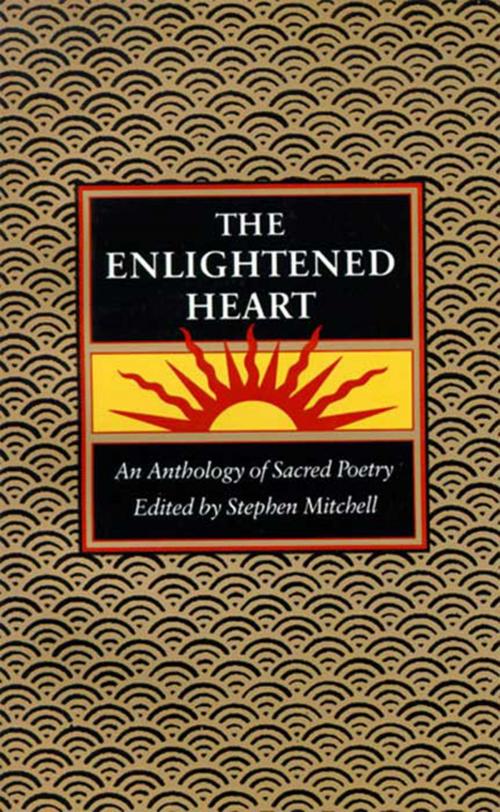 Cover of the book The Enlightened Heart by Stephen Mitchell, HarperCollins e-books