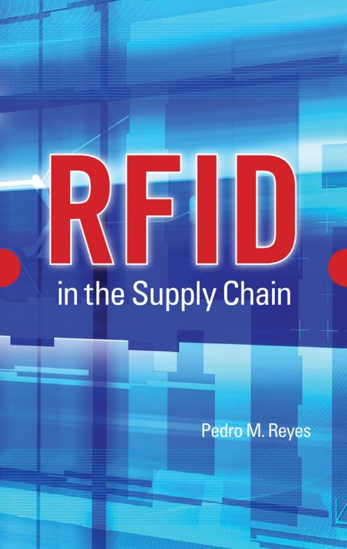 Cover of the book RFID in the Supply Chain by Pedro M. Reyes, McGraw-Hill Education