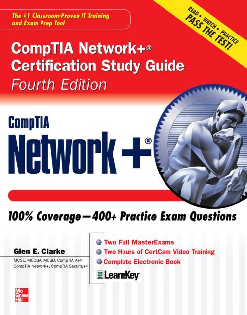 Cover of the book CompTIA Network Certification Study Guide 4/E (ENHANCED EBOOK) by Glen E. Clarke, McGraw-Hill Education