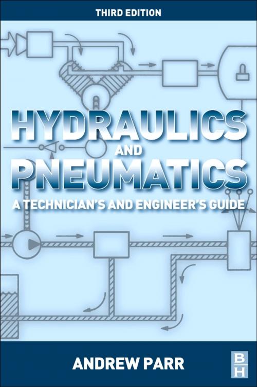 Cover of the book Hydraulics and Pneumatics by Andrew Parr, Elsevier Science
