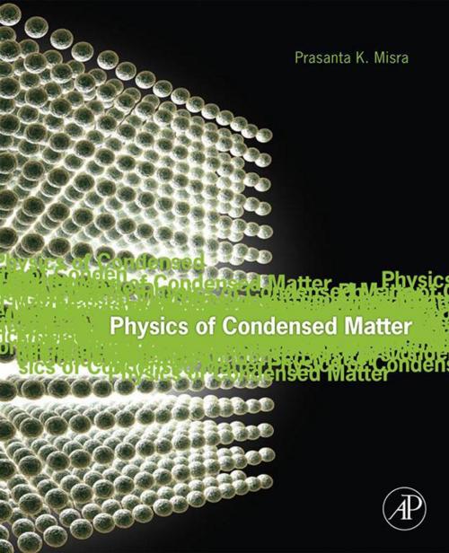 Cover of the book Physics of Condensed Matter by Prasanta Misra, Elsevier Science