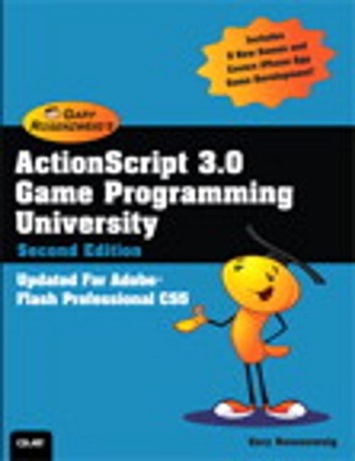 Cover of the book ActionScript 3.0 Game Programming University by Gary Rosenzweig, Pearson Education