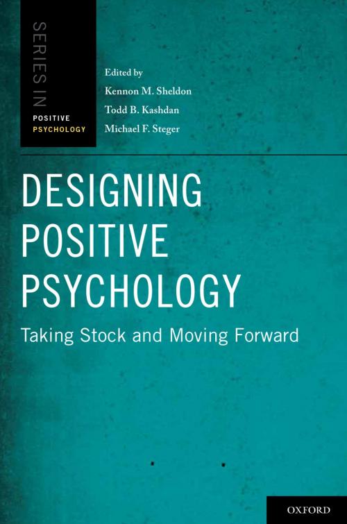 Cover of the book Designing Positive Psychology by , Oxford University Press