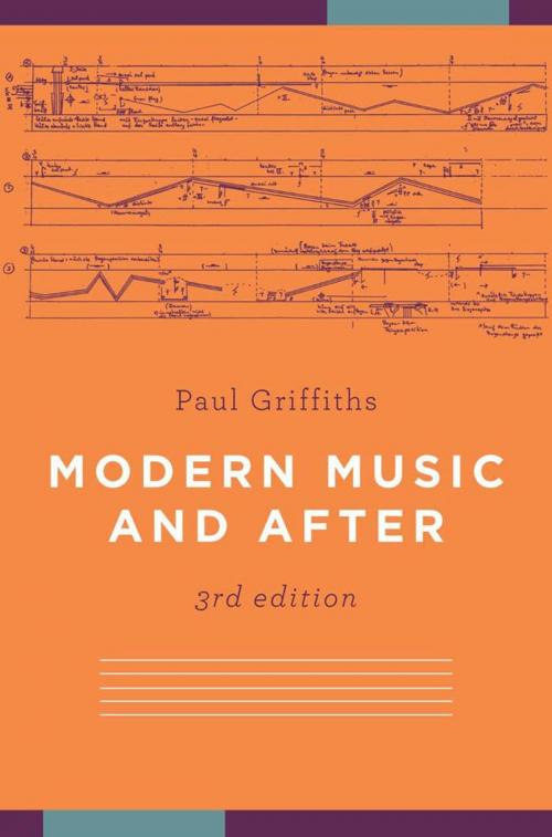 Cover of the book Modern Music and After by Paul Griffiths, Oxford University Press, USA