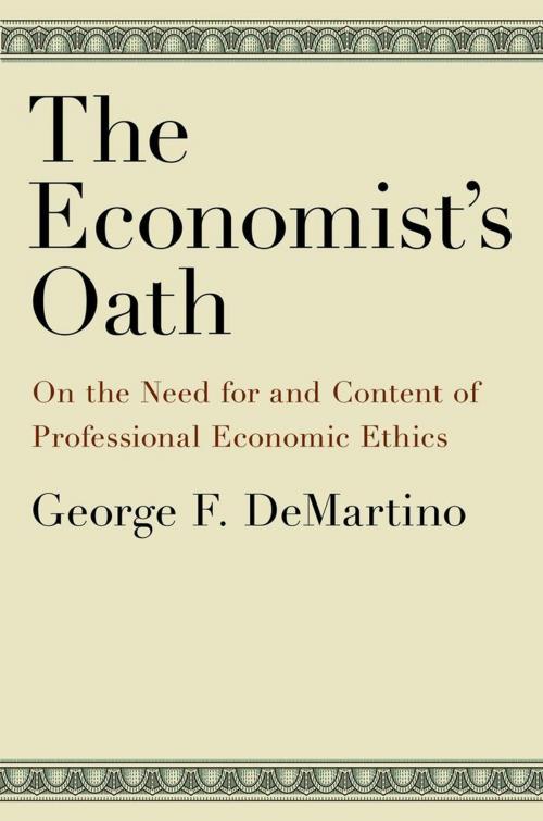 Cover of the book The Economist's Oath by George F. DeMartino, Oxford University Press