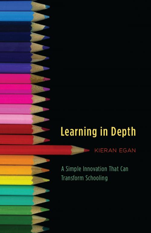 Cover of the book Learning in Depth by Kieran Egan, University of Chicago Press
