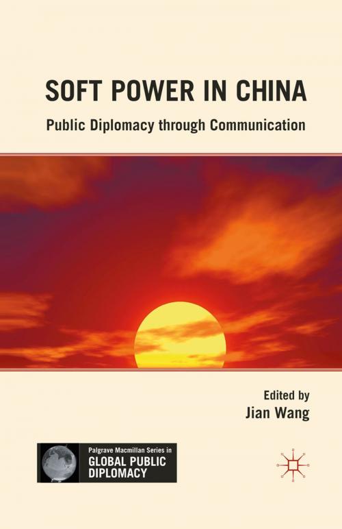 Cover of the book Soft Power in China by , Palgrave Macmillan US