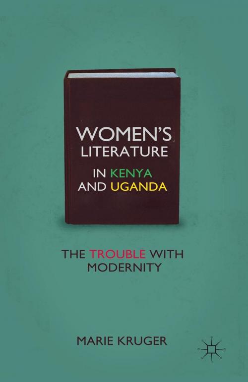 Cover of the book Women’s Literature in Kenya and Uganda by M. Kruger, Palgrave Macmillan US