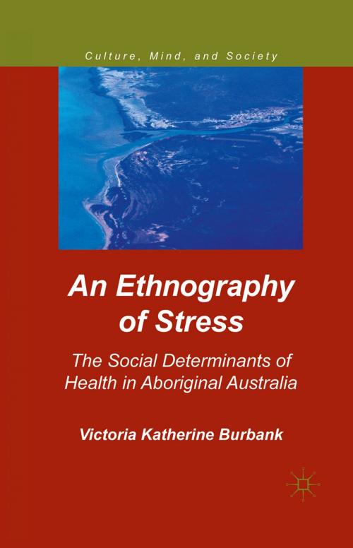 Cover of the book An Ethnography of Stress by V. Burbank, Palgrave Macmillan US