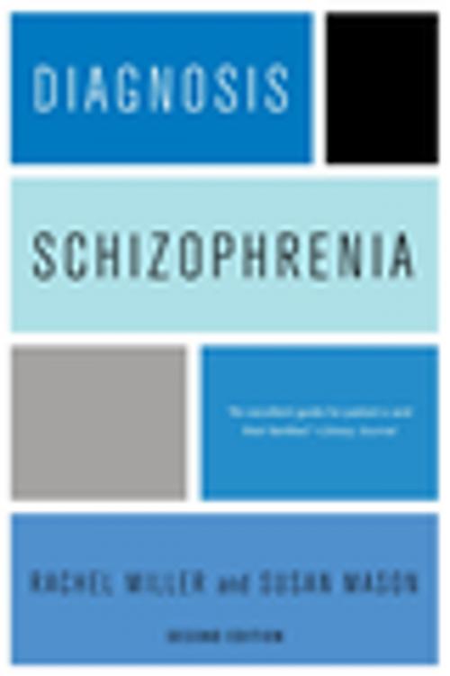 Cover of the book Diagnosis: Schizophrenia by Rachel Miller, Susan Mason, Columbia University Press