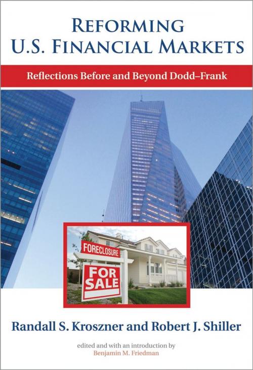 Cover of the book Reforming U.S. Financial Markets by Randall S. Kroszner, Robert J. Shiller, George G. Kaufman, Robert C. Pozen, Hal S. Scott, Benjamin M. Friedman, PhD, The MIT Press