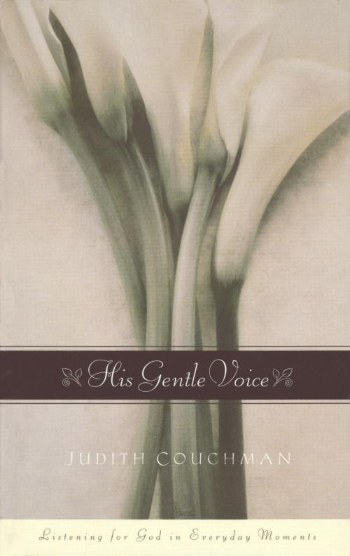Cover of the book His Gentle Voice by Judith Couchman, The Crown Publishing Group