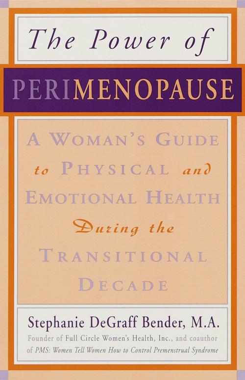 Cover of the book Perimenopause - Preparing for the Change, Revised 2nd Edition by Nancy Lee Teaff, M.D., Kim Wright Wiley, Potter/Ten Speed/Harmony/Rodale