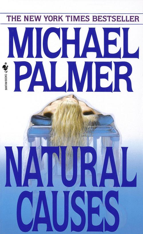 Cover of the book Natural Causes by Michael Palmer, Random House Publishing Group