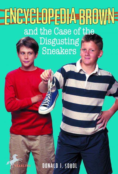 Cover of the book Encyclopedia Brown and the Case of the Disgusting Sneakers by Donald J. Sobol, Random House Children's Books