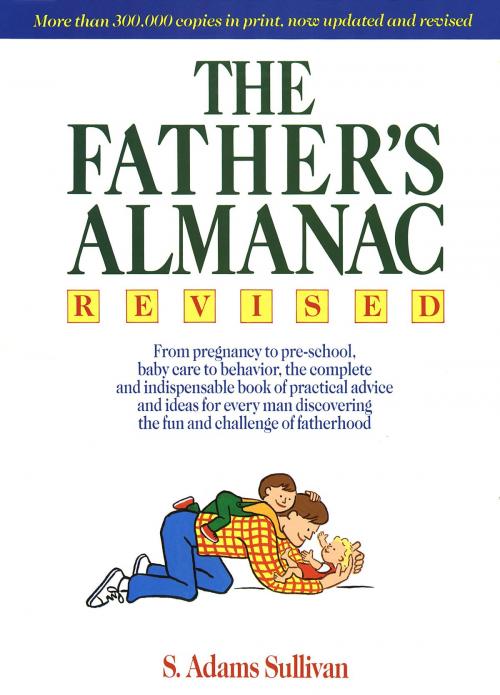 Cover of the book The Father's Almanac by S. Adams Sullivan, Crown/Archetype