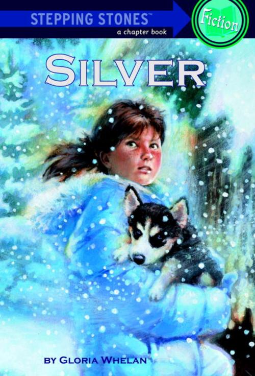 Cover of the book Silver by Gloria Whelan, Random House Children's Books