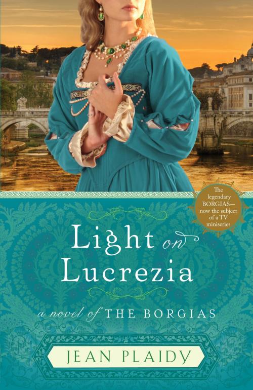Cover of the book Light on Lucrezia by Jean Plaidy, Crown/Archetype