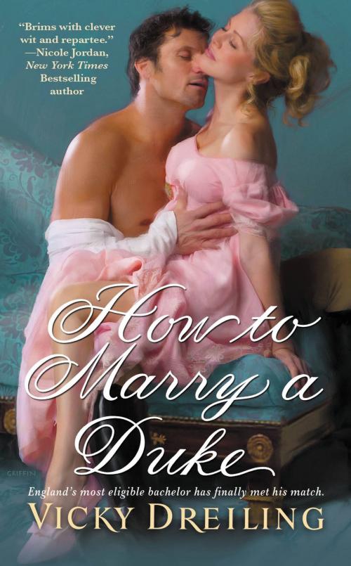 Cover of the book How to Marry a Duke by Vicky Dreiling, Grand Central Publishing