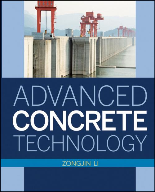 Cover of the book Advanced Concrete Technology by Zongjin Li, Wiley