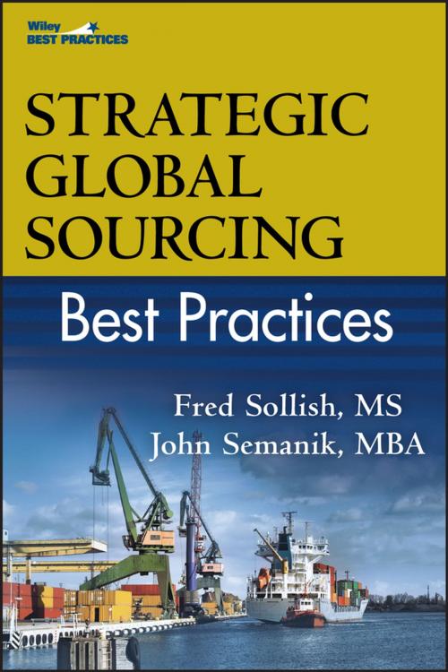 Cover of the book Strategic Global Sourcing Best Practices by Fred Sollish, John Semanik, Wiley