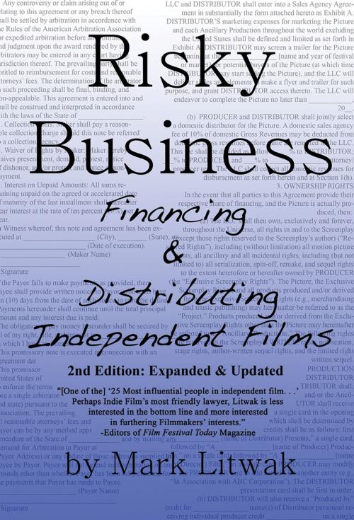 Cover of the book Risky Business: Financing and Distributing Independent Films by Mark Litwak, Mark Litwak
