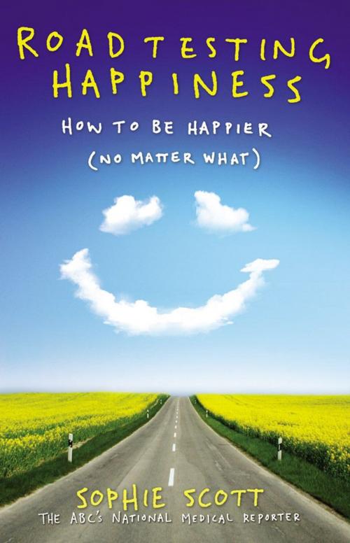 Cover of the book Roadtesting Happiness by Sophie Scott, ABC Books