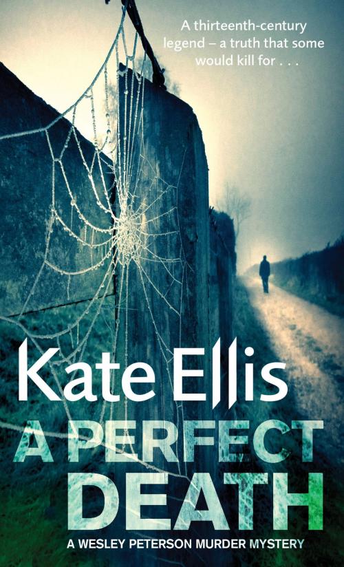 Cover of the book A Perfect Death by Kate Ellis, Little, Brown Book Group