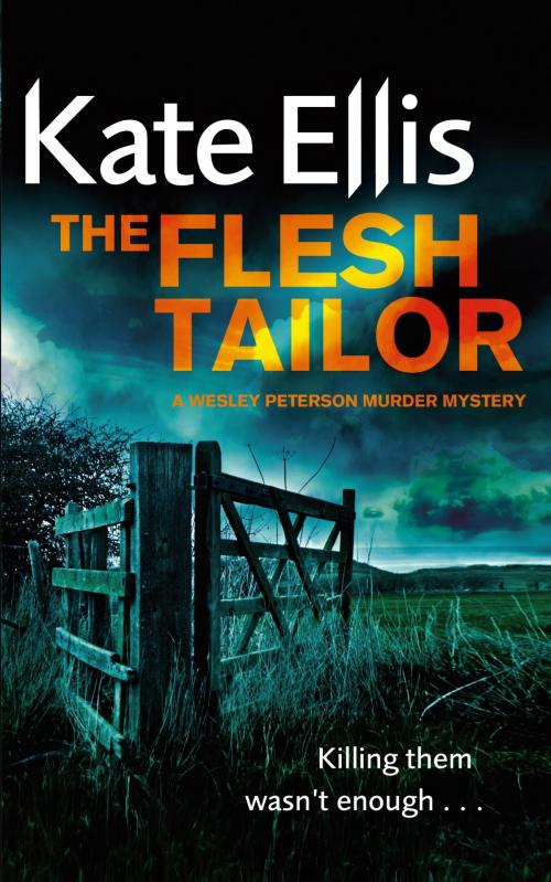 Cover of the book The Flesh Tailor by Kate Ellis, Little, Brown Book Group