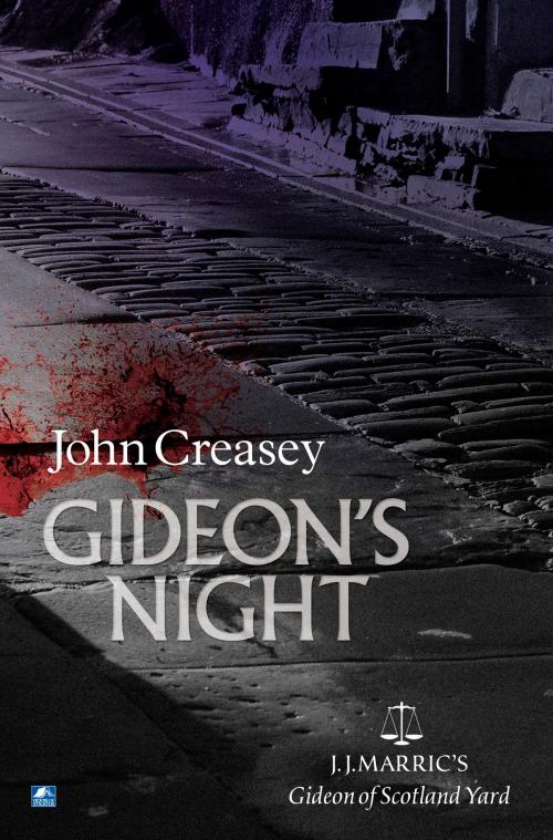 Cover of the book Gideon's Night: (Writing as JJ Marric) by John Creasey, House of Stratus