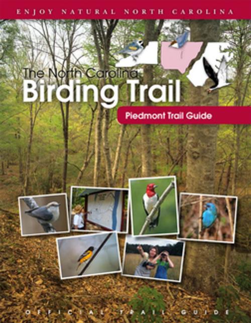 Cover of the book The North Carolina Birding Trail by North Carolina Birding Trail, North Carolina Birding Trail