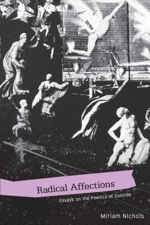 Cover of the book Radical Affections by Miriam Nichols, University of Alabama Press