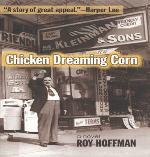 Cover of the book Chicken Dreaming Corn by Roy Hoffman, University of Georgia Press
