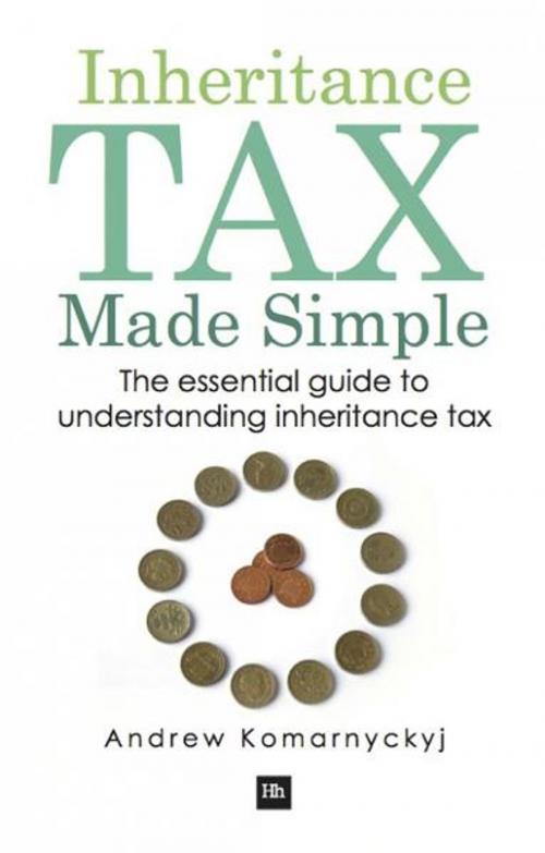 Cover of the book Inheritance Tax Made Simple by Andrew Komarnyckyj, Harriman House