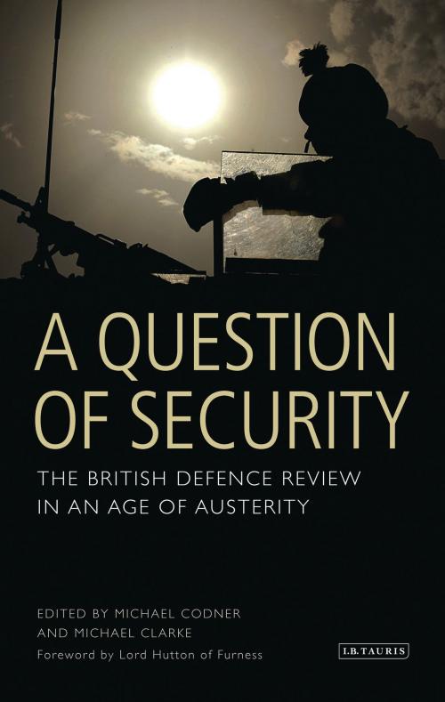 Cover of the book A Question of Security by , Bloomsbury Publishing