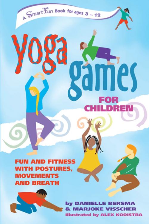 Cover of the book Yoga Games for Children by Danielle Bersma, Marjoke Visscher, Turner Publishing Company