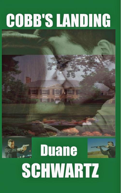 Cover of the book Cobb's Landing by Duane Schartz, ArgusBooks