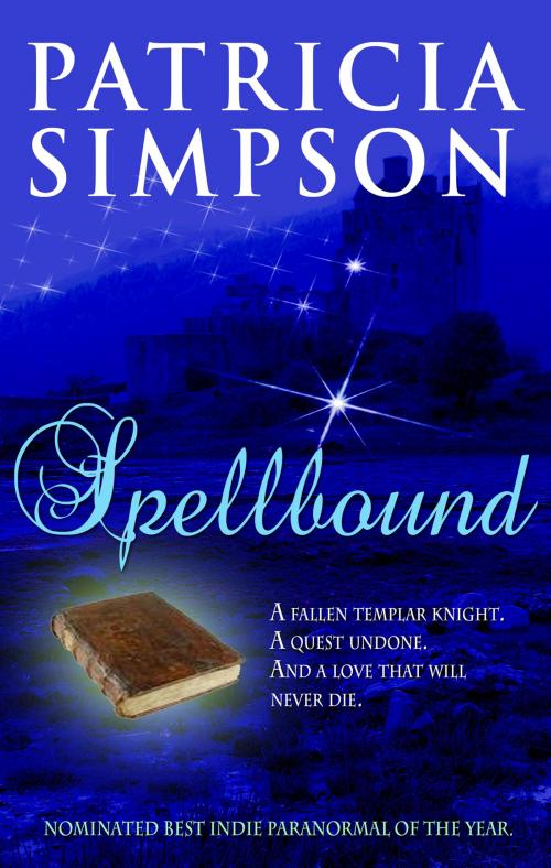 Cover of the book Spellbound by Patricia Simpson, Patricia Simpson