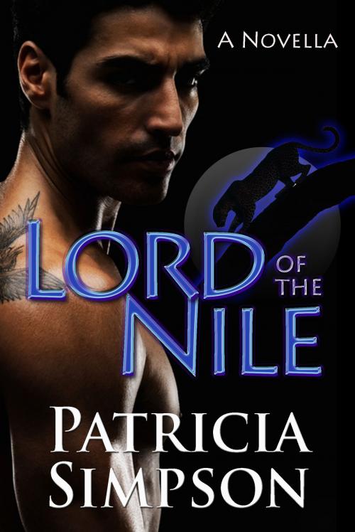 Cover of the book Lord of the Nile by Patricia Simpson, Patricia Simpson