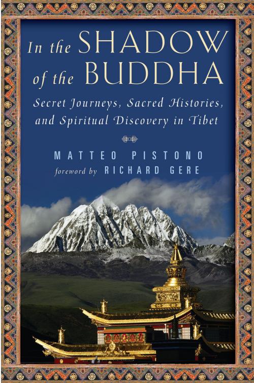 Cover of the book In the Shadow of the Buddha by Matteo Pistono, Penguin Publishing Group