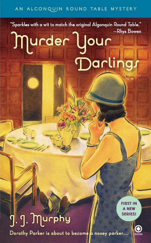 Cover of the book Murder Your Darlings by J.J. Murphy, Penguin Publishing Group