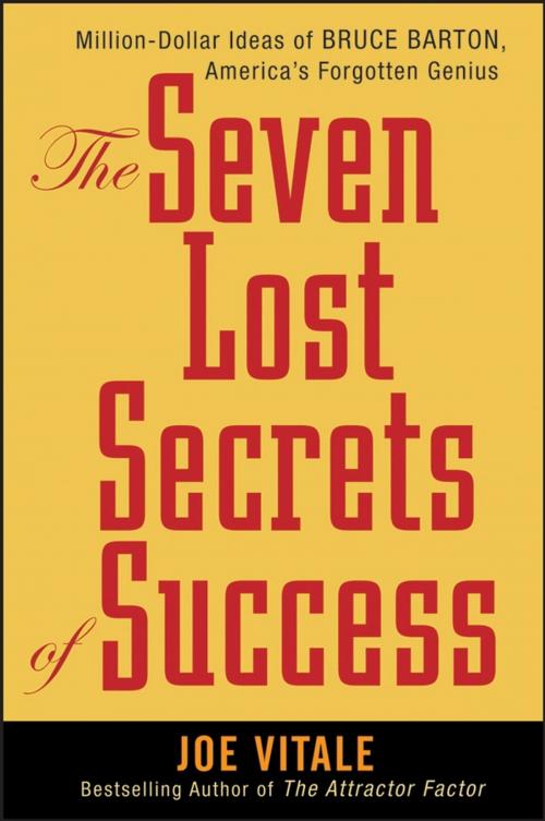 Cover of the book The Seven Lost Secrets of Success by Joe Vitale, Wiley