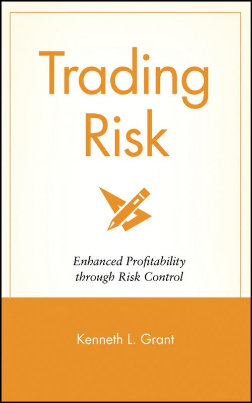 Cover of the book Trading Risk by Kenneth L. Grant, Wiley