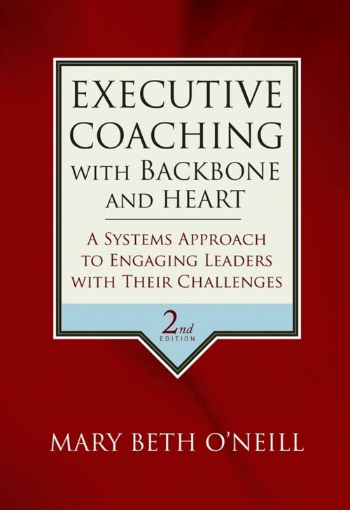 Cover of the book Executive Coaching with Backbone and Heart by Mary Beth A. O'Neill, Wiley